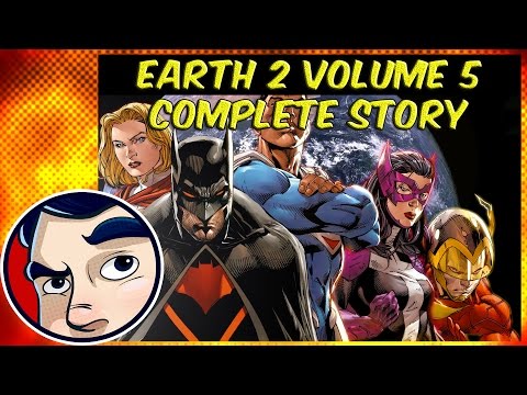 Earth 2 Vol 5 “The End?” – Complete Story