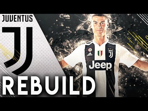 JUVENTUS CHAMPIONS LEAGUE REBUILD!! - FIFA 19 Career Mode