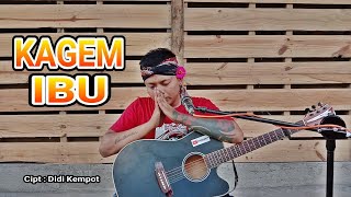 Download lagu Kagem Ibu - Ciptaan Didi Kempot - Cover - Arda - Versi Akustik mp3