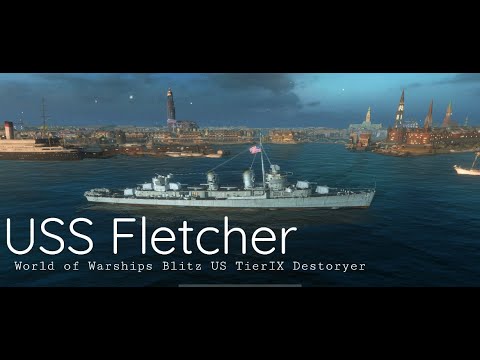 USS Fletcher World of Warships Blitz