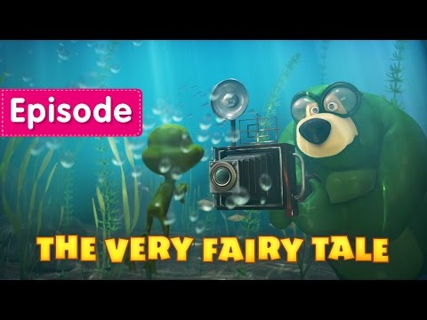 Masha and The Bear - The very fairy tale ✨ (Episode 54) Video