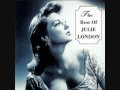 Julie London - COMIN' THRU THE RYE