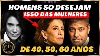8 COISAS que TODO HOMEM DESEJA de UMA MULHER APÓS os  45 anos - Dra Ana Beatriz