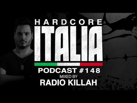 Hardcore Italia - Podcast #148 - Mixed by Radio Killah