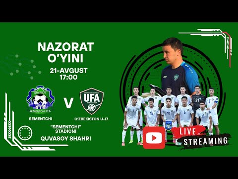 ORTOQLIK UCHRASHUVI SEMENTCHI O'ZBEKISTON U17