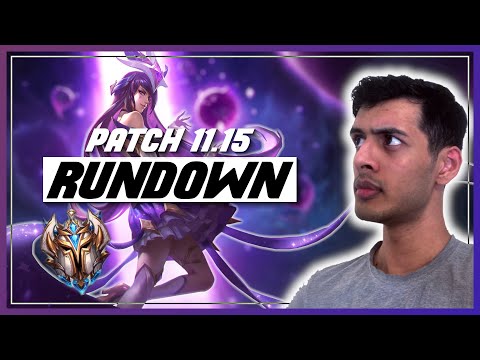Patch 11.15 Rundown! Challenger Thoughts!