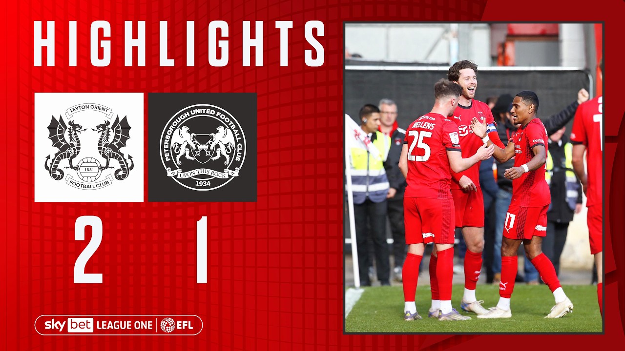 Leyton Orient vs Peterborough United Highlights