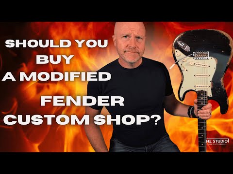 Should You Buy A Modified Fender Custom Shop?