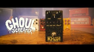 Video thumbnail for KHDK Ghoul Screamer Pedal Demo by KHDK