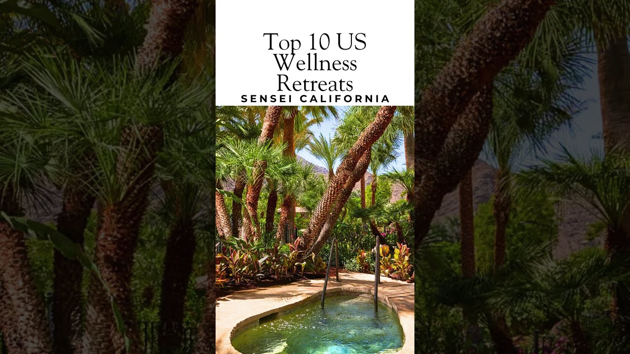 10 Best Health And Wellness Resorts In The United States | Wellness retreats | Girls spa weekend USA