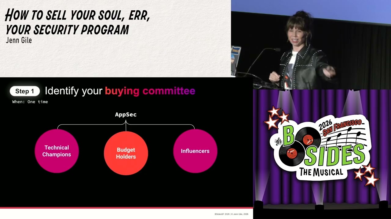 BSidesSF 2026 - How to sell your soul, err, your security program (Jenn Gile)