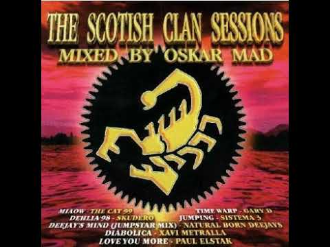The Scotish Clan Sessions (1999) - CD 2 Oskar Mad