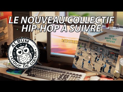 1999 WRITE THE FUTURE - hella (˃̣̣̥╭╮˂̣̣̥) ✧ ♡ ‧º·˚ / Les écoutes du Hibou