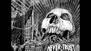 Never-Trust - Wrong Place Of Birth (Full EP)