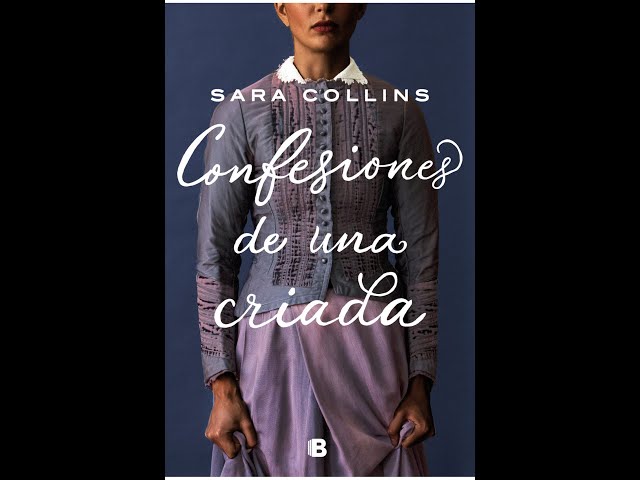 Vídeo relacionado con Confesiones de una criada (Histórica)