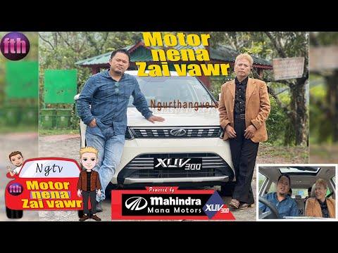 Ngurthangvela # Motor nena zaivawr