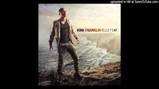 Kirk Franklin- Something About the Name Jesus Pt.2