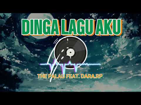 DINGA LAGU AKU - NANCY KADIR (COVER VERSION BY DARA.RP & THE PALAU BAND) #laguiban