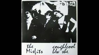 The Misfits - Cough/Cool (Fan Remaster)