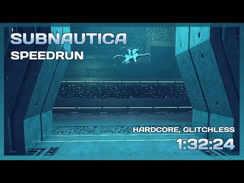 Subnautica - Any% Glitchless Hardcore Speedrun in 1:32:24