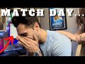 MATCH DAY Reaction 2022 | I'm going to be a doctor!!