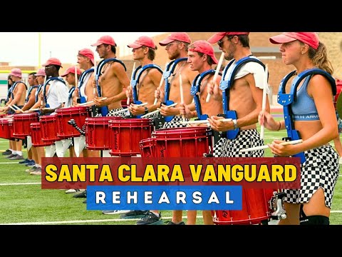 Santa Clara Vanguard 2024 - Rehearsal