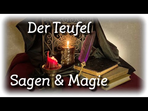 Lesen am Kaminfeuer: Sagen & Volksmagie vom Teufel aus Bayern & Böhmen