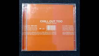 Phil Mison - Chill Out Too (Sunset House) (CD2) [1996]