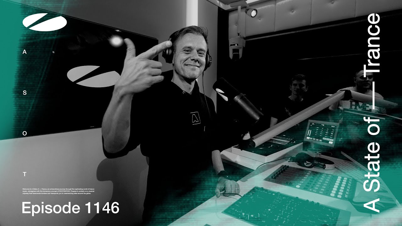 Armin van Buuren - Live @ A State of Trance Episode 1146 (#ASOT1146) 2023