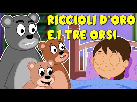 Riccioli d’oro e i Tre Orsi - Cartoni Animati - Favole Per Bambini Italiane