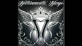 Kottonmouth Kings-  We Got The Chronic