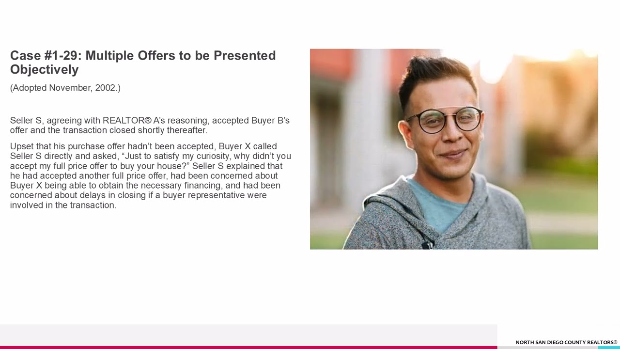 Case #1-29: Multiple Offers to be Presented Objectively
