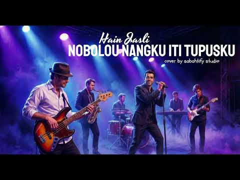 Hain Jasli  - Nobolou Nangku Iti Tupusku versi Jazz (Cover by Sabahtify Studio)