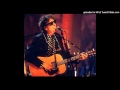 Bob Dylan - Love Minus Zerono Limit(Completely Unplugged)