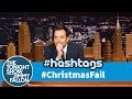 Hashtags: #ChristmasFail 