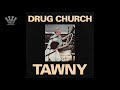 EGxHC DRUG CHURCH Tawny 2021 Full EP
