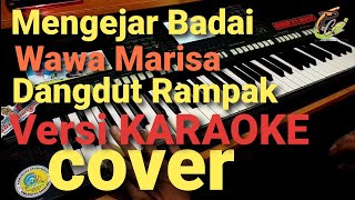 Download lagu MENGEJAR BADAI WAWA MARISA Dangdut Koplo Rak Jaipo... mp3