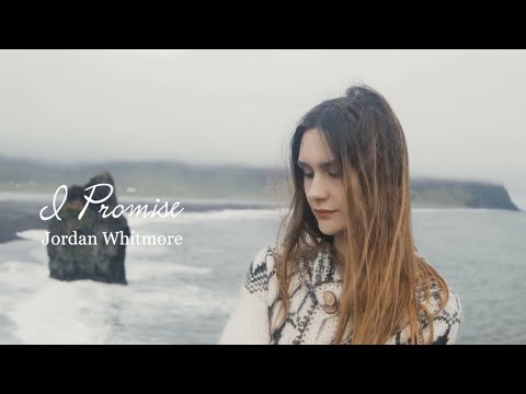 I Promise Lyric Video - Jordan Whitmore