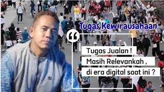 Jualan keliling bukan masalah. Cara berpikir kita yang harus ditingkatkan.