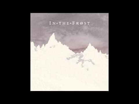 In The Frost - At Midnight
