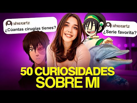 50 CURIOSIDADES SOBRE MI
