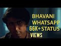 BHAVANI WHATSAPP STATUS MASTER