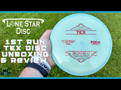 1st Run TEX Disc by Lone Star Discs Unboxing & Review ...