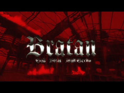 GAB x Strat x Ivan Greko - BRATAN  (Official Music Video) prod: Solid