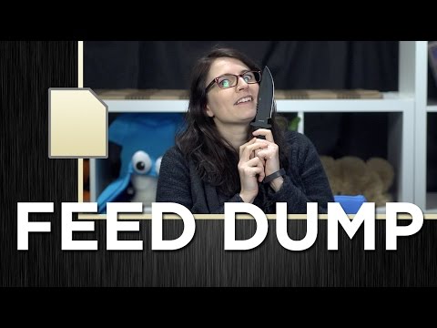 Feed Dump 198 - Knife Time!