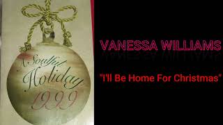 VANESSA WILLIAMS - I&#39;ll Be Home For Christmas - From A Soulful Holiday 1999 CD