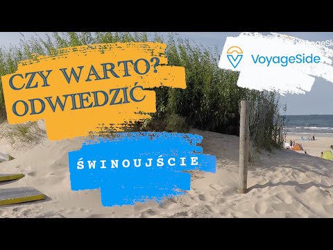 Świnoujście atrakcje turystyczne! Koniecznie zobacz!