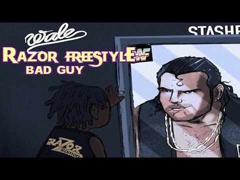 Wale - Razor (Bad Guy)