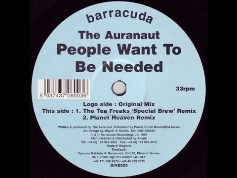 The Auranaut - People Want To Be Needed (Planet Heaven Remix)