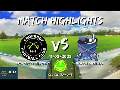 Cropredy Devs vs. Chalgrove Cavaliers - MATCH HIGHLIGHTS 11/02/2023
